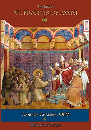 Beispielbild fr The Life of St. Francis of Assisi zum Verkauf von ZBK Books