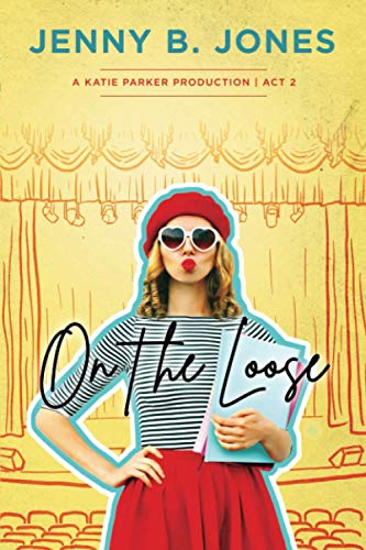 Stock image for On the Loose (A Katie Parker Production) (Volume 2) for sale by HPB-Ruby