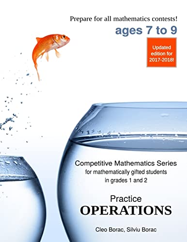 Stock image for Practice Operations: Level 1 (ages 7 to 9) (Competitive Mathematics for Gifted Students) for sale by SecondSale