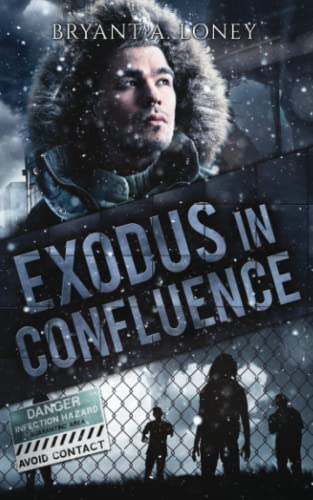 Stock image for Exodus in Confluence: a short story set in the zombie apocalypse for sale by Revaluation Books