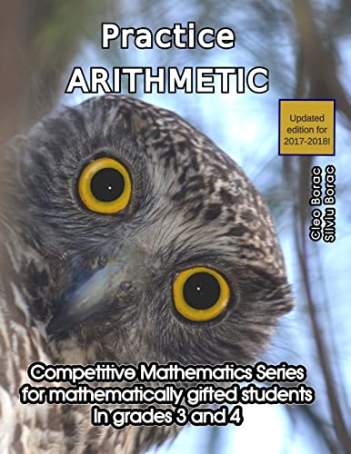 Stock image for Practice Arithmetic: Level 2 (ages 9 to 11) (Competitive Mathematics for Gifted Students) for sale by Books Unplugged