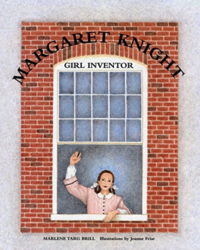 Stock image for Margaret Knight: Girl Inventor for sale by Book Deals