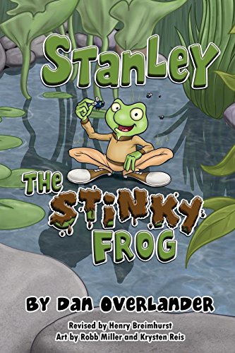 Stock image for Stanley the Stinky Frog for sale by HPB-Emerald