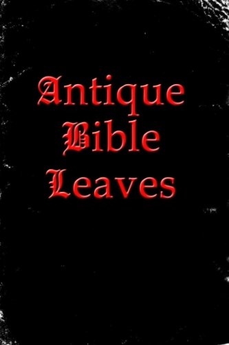 Stock image for Antique Bible Leaves for sale by Revaluation Books