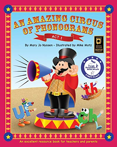 Stock image for An Amazing Circus of Phonograms-Act 1: An excellent resource book for teachers and parents for sale by ThriftBooks-Dallas