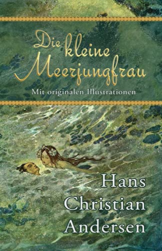 9780692254196: Die kleine Meerjungfrau (Mit originalen Illustrationen) (German Edition)