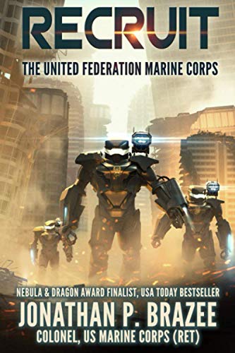 Imagen de archivo de Recruit (The United Federation Marine Corps) (Volume 1) a la venta por HPB-Emerald