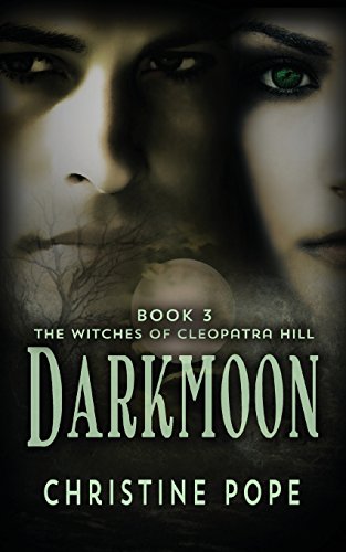 9780692254547: Darkmoon (The Witches of Cleopatra Hill)