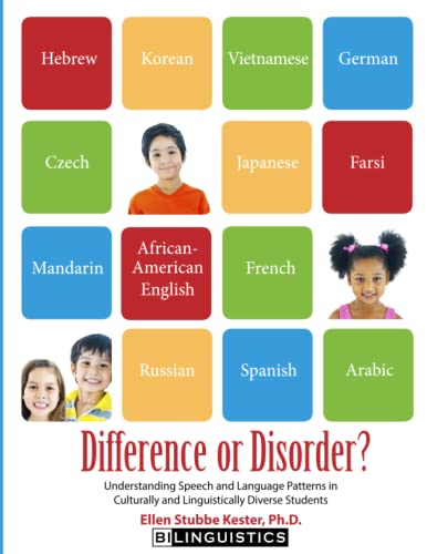 9780692254585: Difference or Disorder: Understanding Speech and Language Patterns in Culturally and Linguistically Diverse Students