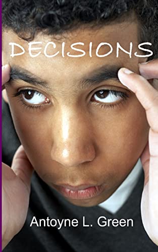 Stock image for Decisions: A Mother's Choice to Save Her Baby for sale by Lucky's Textbooks