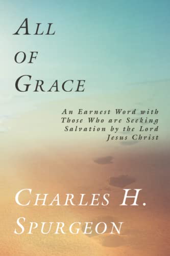 Imagen de archivo de All of Grace: The Infinite Love of God a la venta por Hawking Books