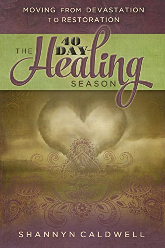 Imagen de archivo de The 40-Day Healing Season: Moving from Devastation to Restoration a la venta por ZBK Books