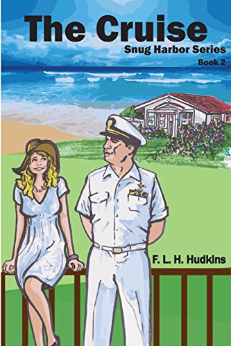 9780692261972: The Cruise (Snug Harbor Series Book II)