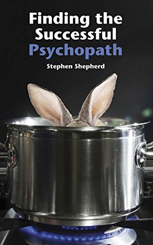 9780692264133: Finding the Successful Psychopath