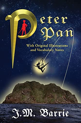 Stock image for Peter Pan (With Original Illustrations and Vocabulary Notes) for sale by SecondSale