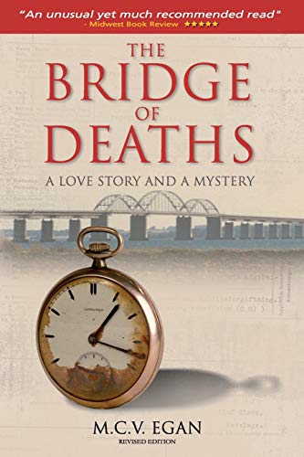 Beispielbild fr The Bridge of Deaths; Revised Edition: A Love Story And A Mystery zum Verkauf von austin books and more