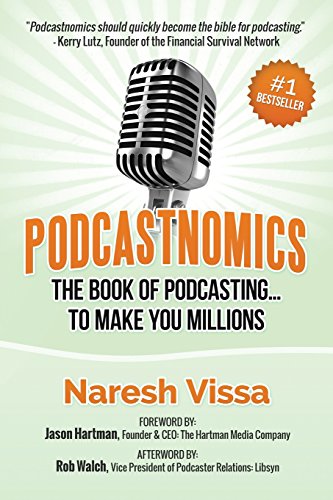 Stock image for Podcastnomics: The Book Of Podcasting. To Make You Millions for sale by SecondSale