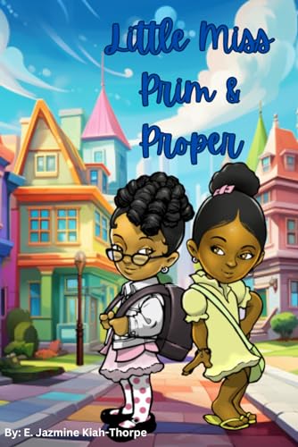 9780692270998: Little Miss Prim & Proper