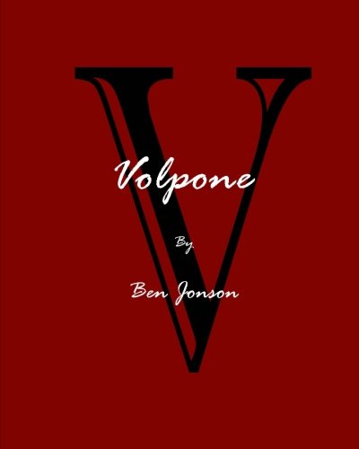 9780692271339: Volpone; Or, The Fox