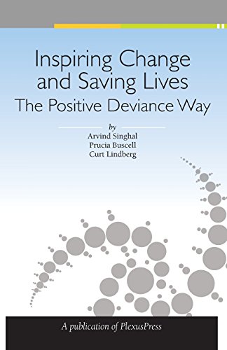 Stock image for Inspiring Change and Saving Lives: The Positive Deviance Way for sale by OwlsBooks
