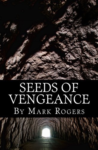 Beispielbild fr Seeds of Vengeance zum Verkauf von HPB-Movies