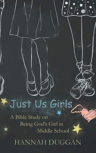 Beispielbild fr Just Us Girls: A Bible Study on Being God's Girl in Middle School zum Verkauf von Gulf Coast Books