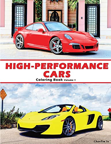 9780692277973: High-Performance Cars: A Coloring Book of Cars: Volume 1