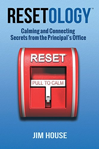 Beispielbild fr Resetology(tm) - Calming and Connecting Secrets from the Principal's Office zum Verkauf von Better World Books