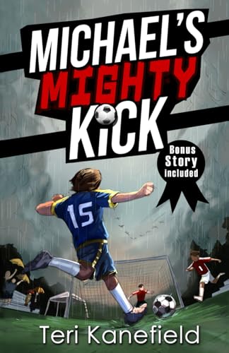 Stock image for Michael's Mighty Kick for sale by California Books