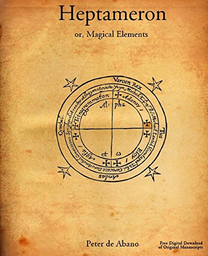 9780692278468: Heptameron: or, Magical Elements of Peter de Abano, philosopher