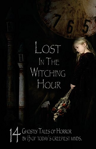 Imagen de archivo de Lost in the Witching Hour a la venta por Lucky's Textbooks