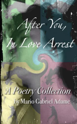 Stock image for After You, in Love Arrest for sale by THE SAINT BOOKSTORE