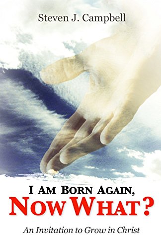 9780692279267: I Am Born Again, Now What?: An Invitation to Grow in Christ