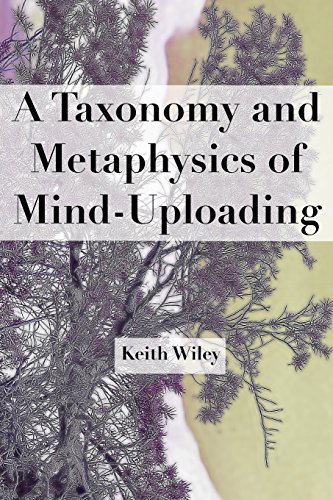 Stock image for A Taxonomy and Metaphysics of Mind-Uploading for sale by HPB-Red