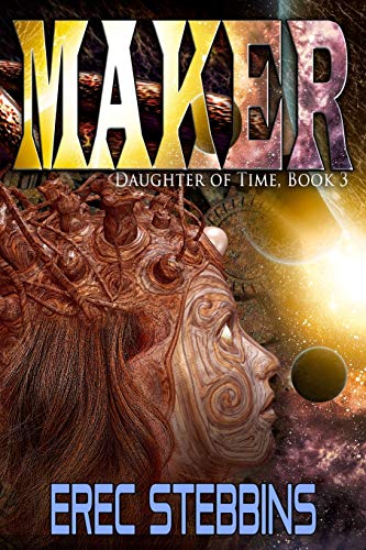 Stock image for Maker (Daughter of Time) for sale by Lucky's Textbooks