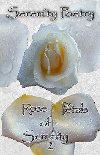 Stock image for Rose Petals of Serenity 2 for sale by Lucky's Textbooks