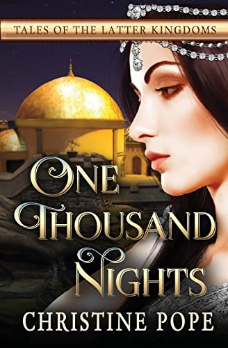 Stock image for One Thousand Nights (Tales of the Latter Kingdoms) (Volume 6) for sale by SecondSale