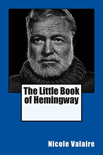 Stock image for The Little Book of Hemingway for sale by ThriftBooks-Atlanta