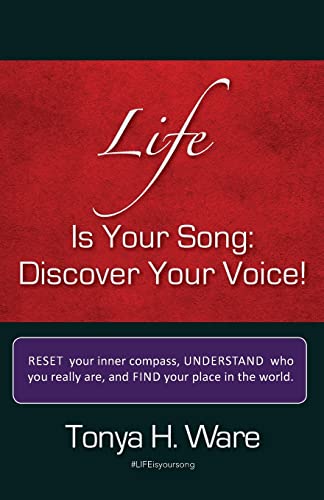 Stock image for Life is Your Song: Discover Your Voice! for sale by Lucky's Textbooks