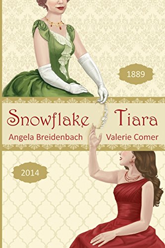 Stock image for Snowflake Tiara for sale by ThriftBooks-Atlanta