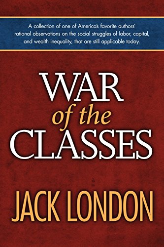 9780692284612: War of the Classes