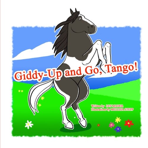 Beispielbild fr Giddy-Up and Go, Tango! (Tango and Tilly) zum Verkauf von Revaluation Books