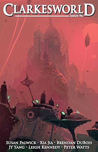 Stock image for Clarkesworld Issue 96 (Clarkesworld Magazine) for sale by Lucky's Textbooks