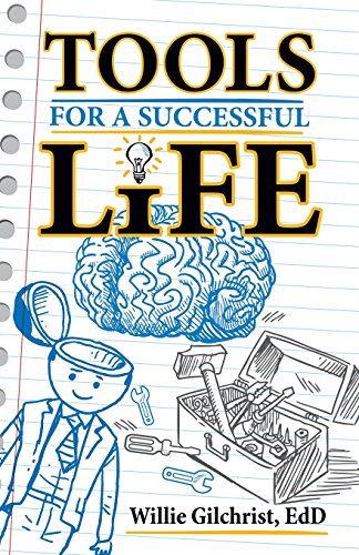 9780692287132: Tools for a Successful Life