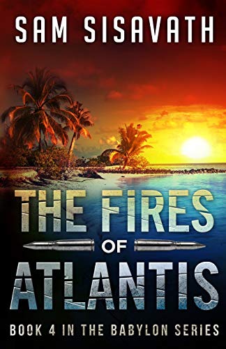 Stock image for The Fires of Atlantis (Purge of Babylon) (Volume 4) for sale by HPB-Red