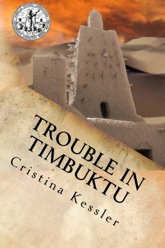 Imagen de archivo de Trouble in Timbuktu a la venta por SecondSale