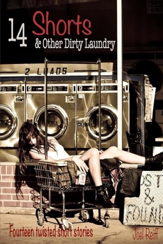 Stock image for 14 Short and Other Dirty Laundry for sale by ThriftBooks-Atlanta