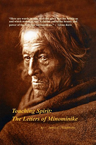 Beispielbild fr Touching Spirit: The Letters of Minominike zum Verkauf von Lucky's Textbooks