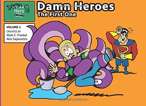 Stock image for Damn Heroes: Volume 1: The First One for sale by Revaluation Books