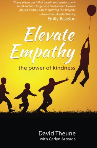 Stock image for Elevate Empathy: The Power of Kindness for sale by Book Trader Cafe, LLC
